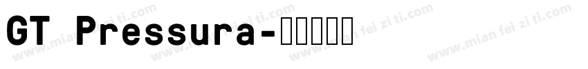 GT Pressura字体转换